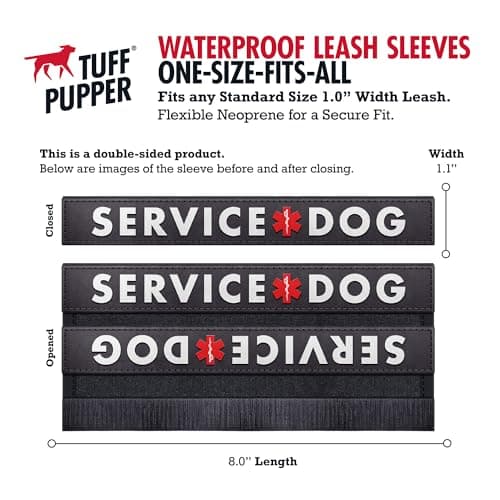 Tuff Pupper Waterproof Leash Sleeve | Fits Any Standard Size 1 Inch Wide Leash | Dual Sided Message | Durable Neoprene & Silicone | Odor & Stink Proof | Easy Secure On & Off (1 Pack, Service Dog)