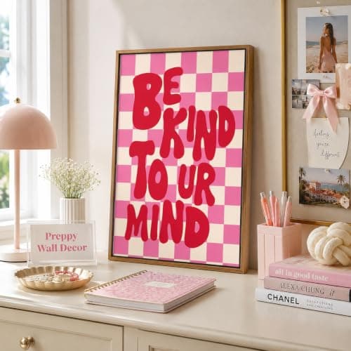 FramedβBe Kind to UR MindβCanvas Wall Art,Pink Preppy Inspirational Painting Picture Wall Decor,Fashion Girly Poster Print Artwork,for Living Room Bedroom Girl Room Home Decoration