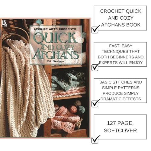 Quick & Cozy Afghans: 52 Designs